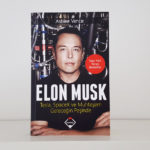 Elon Musk: Tesla, SpaceX ve Muhteşem Geleceğin Peşinde
