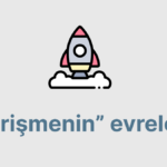 “Girişmenin” evreleri