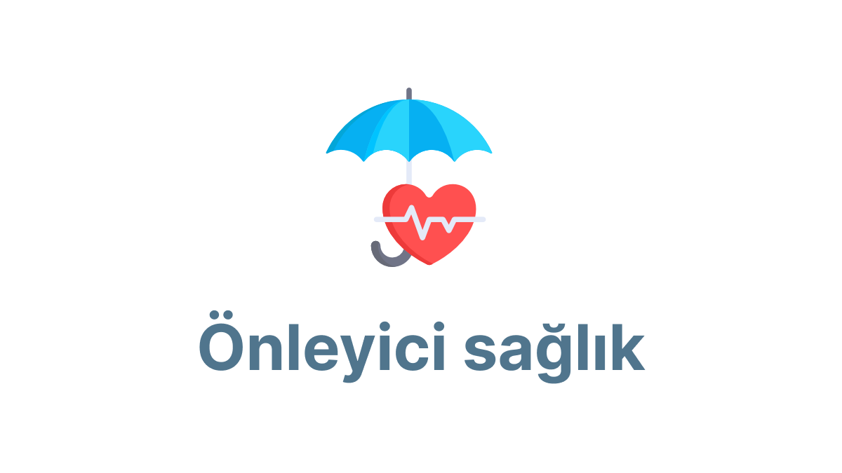 Önleyici sağlık (Icon by freepik)