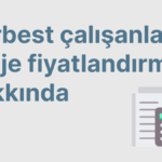 Serbest çalışanların proje fiyatlandırması hakkında