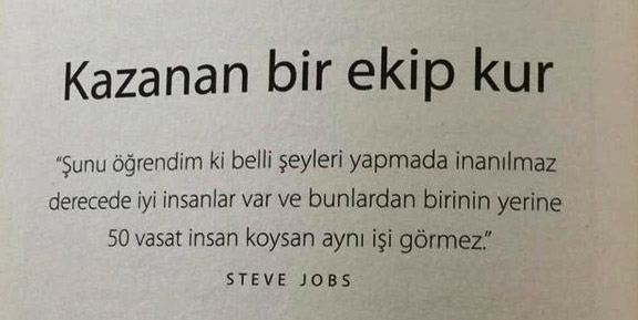 Steve Jobs - "Kazanan bir ekip kur"