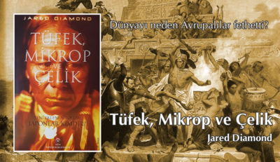 Tüfek, Mikrop ve Çelik (Jared Diamond) kitap incelemesi