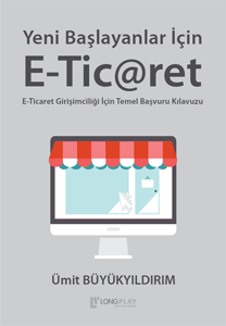 Yeni Başlayanlar İçin E-Ticaret